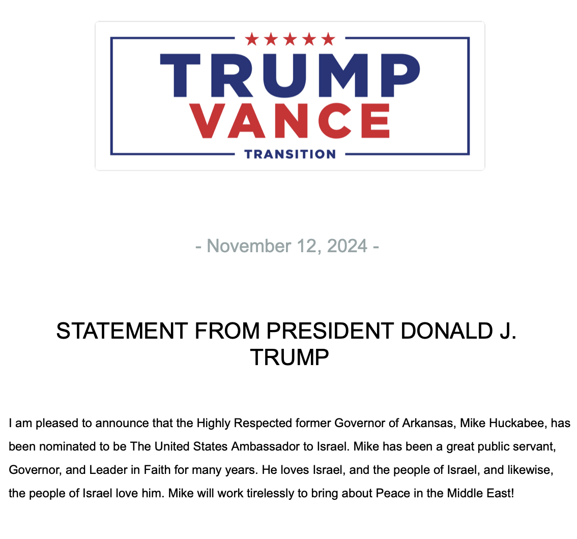 A press release from the Trump-Vance transition team announces Mike Huckabee as the nominee for US ambassador to Israel, 12 November, 2024.