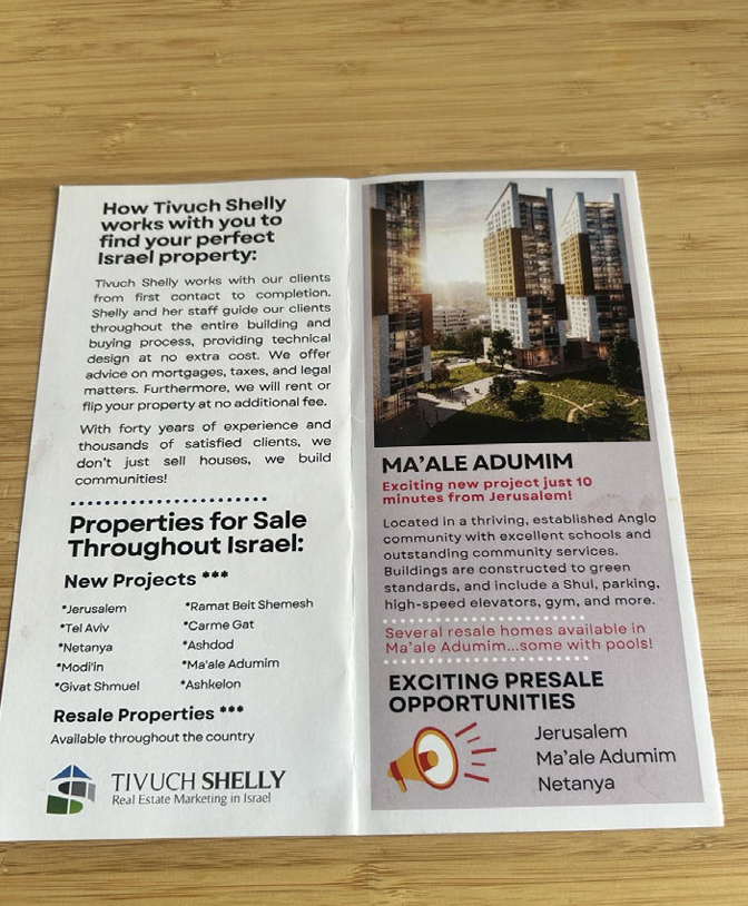 Tivuch Shelly, a major Israeli real estate agency, advertised property in Ma'ale Adunim - a West Bank settlement - in a brochure at the event, describing an 