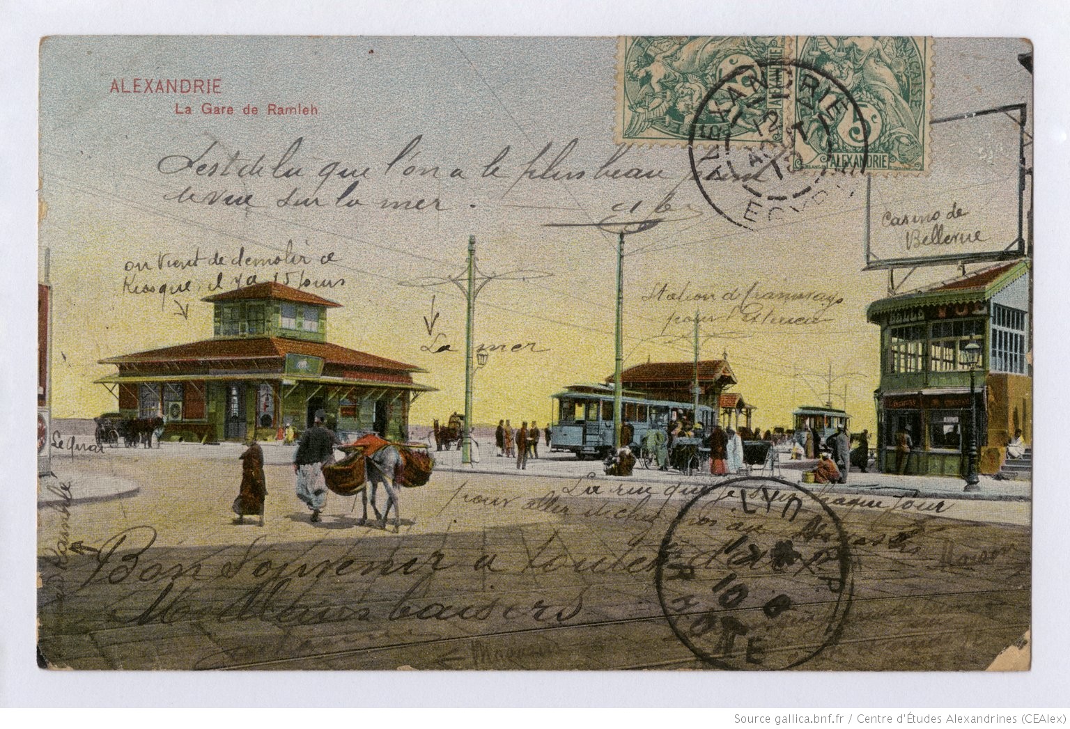 Carte postale d’archives illustrant la gare de Ramleh, dans le centre d’Alexandrie, datant de 1910. Les annotations sur la carte donnent une indication sur certaines transformations de l’époque (le kiosque qui vient d’être démoli) (gallica.bnf.fr/Centre d'Etudes Alexandrines)