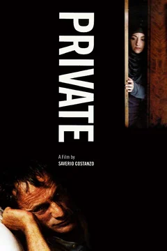 Private by Saverio Costanzo (2004)
